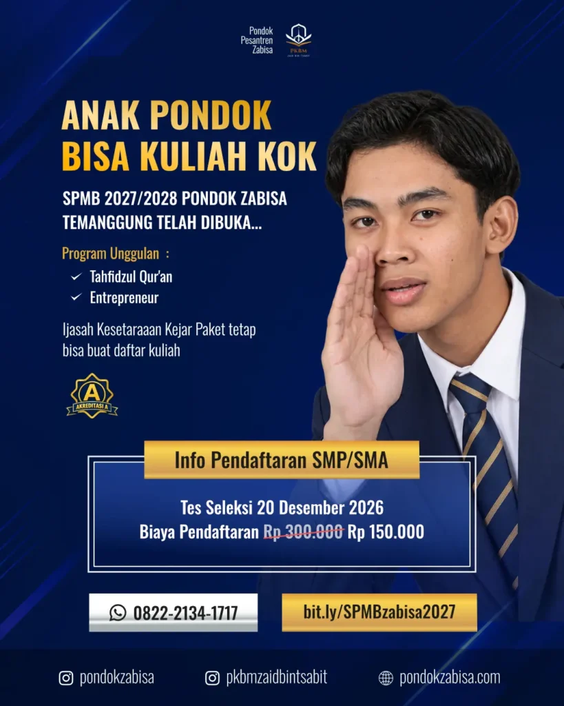 PPDB 2027 - Mondok bisa lanjut kuliah pondokzabisa.com subulussalamnusantara.org